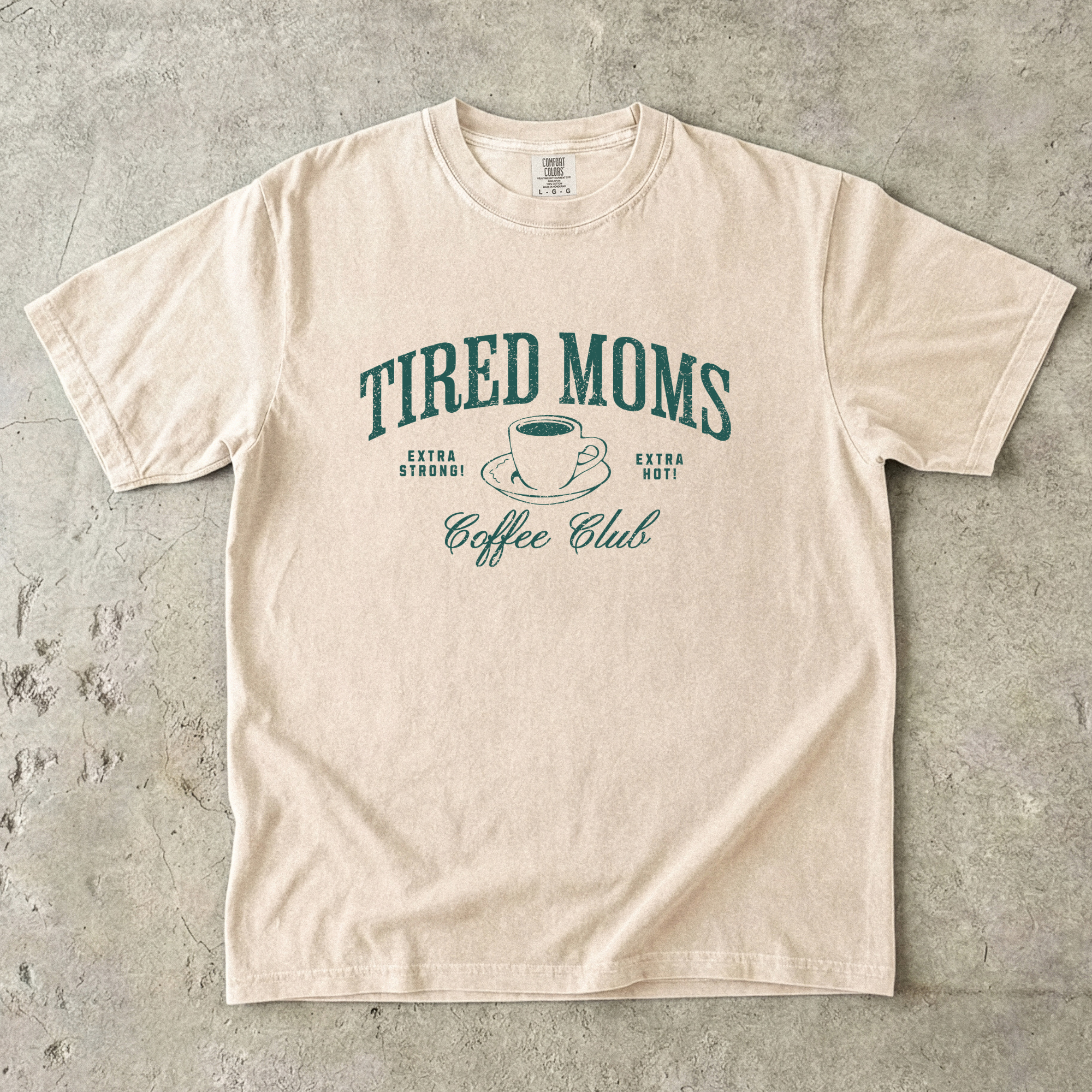 Tired Moms Tshirt