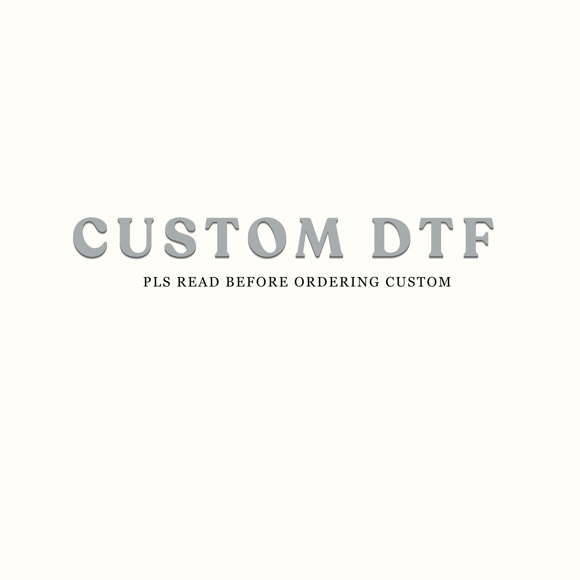 Custom DTF Transfer