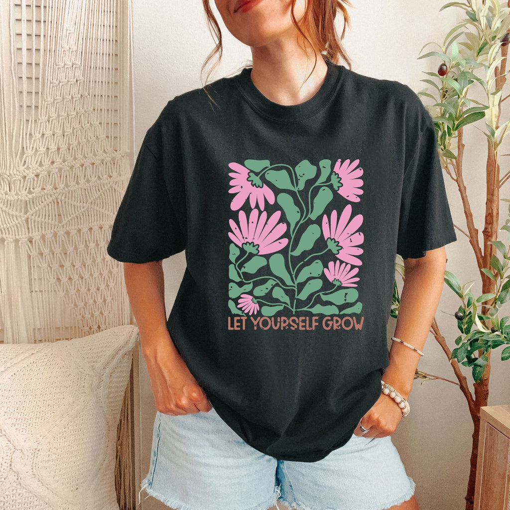 Let Yourself Grow Tees